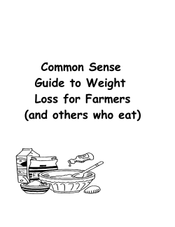 Common Sense Guide to Weight Loss for Farmers (and others who eat)