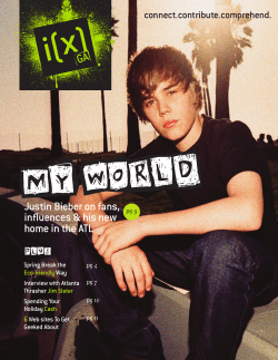 MY WORLD Justin Bieber on fans, influences &amp; his new
