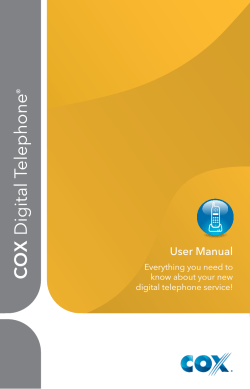 User Manual Everything you need to know about your new digital telephone service!