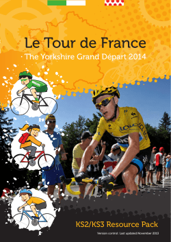 Le Tour de France The Yorkshire Grand Départ 2014 KS2/KS3 Resource Pack