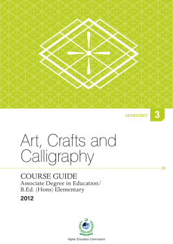 Art, Crafts and Calligraphy 3 COURSE GUIDE