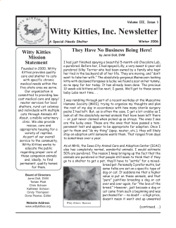 Witty Kitties, Inc. Newsletter They Have No Business Being Here! Witty Kitties Mission