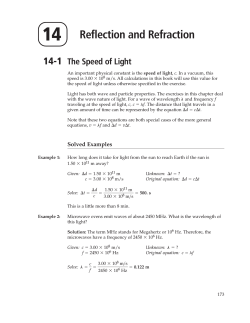 14 Reflection and Refraction 14-1 The Speed of Light