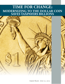 TIME FOR CHANGE: MODERNIZING TO THE DOLLAR COIN SAVES TAXPAYERS BILLIONS