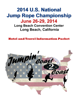 2014 U.S. National Jump Rope Championship June 26-29, 2014 Long Beach, California