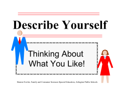 Describe Yourself Thinking About What You Like!