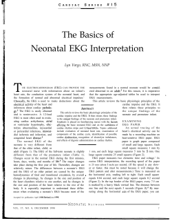 T The Basics of Neonatal EKG Interpretation C