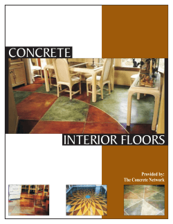 CONCRETE INTERIOR FLOORS Provided by: The Concrete Network