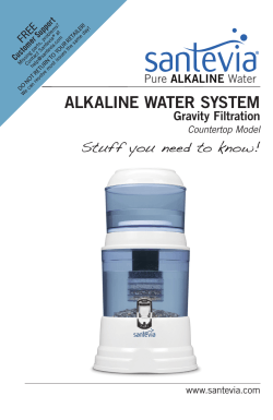 ALKALINE WATER SYSTEM Stuff you need to know! Gravity Filtration EE