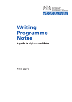Writing Programme Notes A guide for diploma candidates