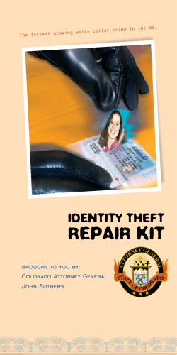 REPAIR KIT Identity theft  brought to you by: