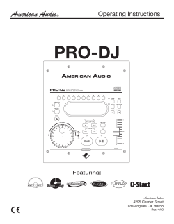 PRO-DJ American Audio Operating Instructions Featuring: