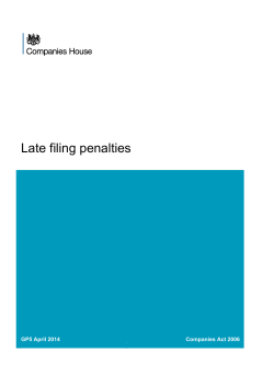 Late filing penalties  GP5 April 2014 Companies Act 2006