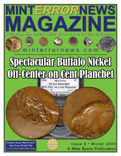 Spectacular Buffalo Nickel Off-Center on Cent Planchet A Mike Byers Publication