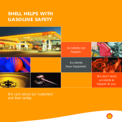 SHELL HELPS WITH GASOLINE SAFETY We care about our customers and their safety.