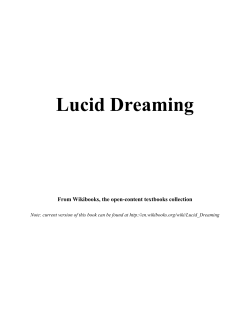 Lucid Dreaming From Wikibooks, the open-content textbooks collection