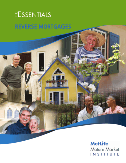 E SSENTIALS REVERSE MORTGAGES THE
