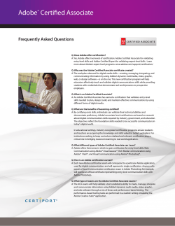 Adobe Certified Associate Frequently Asked Questions ®