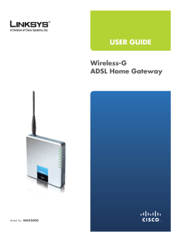 USER GUIDE Wireless-G ADSL Home Gateway WAG200G