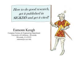 How to do good research, get it published in Eamonn Keogh