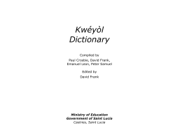 Kwéyòl Dictionary Compiled by Paul Crosbie, David Frank,
