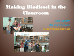 Making Biodiesel in the Classroom April Lanotte Big Sandy Schools