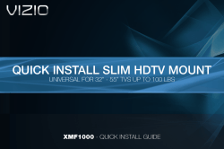 QUICK INSTALL SLIM HDTV MOUNT XMF1000