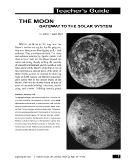 Teacher’s Guide THE MOON GATEWAY TO THE SOLAR SYSTEM W