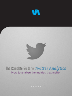 Twitter Analytics The Complete Guide to