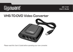 VHS-TO-DVD Video Converter 25-1141 User’s Guide