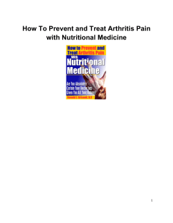 How To Prevent and Treat Arthritis Pain with Nutritional Medicine   
