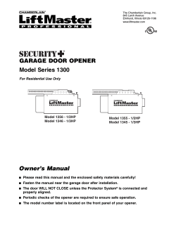 GARAGE DOOR OPENER Model Series 1300 Owner’s Manual