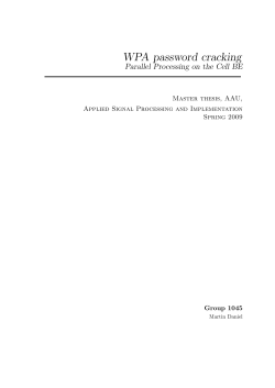 WPA password cracking Parallel Processing on the Cell BE Master thesis, AAU,