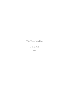 The Time Machine by H. G. Wells 1895