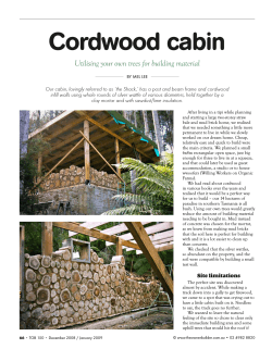 Cordwood cabin Utilising your own trees for building material