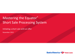 Mastering the Equator  Short Sale Processing System ®