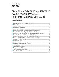 Cisco Model DPC3825 and EPC3825 8x4 DOCSIS 3.0 Wireless In This Document