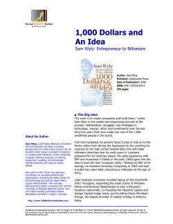 1,000 Dollars and An Idea  Sam Wyly: Entrepreneur to Billionaire