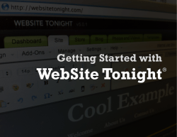 WebSite Tonight Getting Started with ®