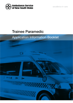 Trainee Paramedic Application Information Booklet excellence in care