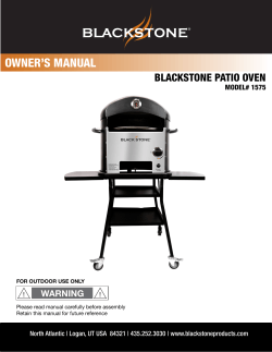 OWNER’S MANUAL BLACKSTONE PATIO OVEN WARNING 1