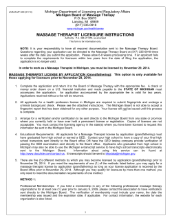 MASSAGE THERAPIST LICENSURE INSTRUCTIONS Michigan Department of Licensing and Regulatory Affairs