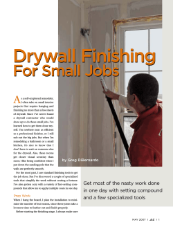 Drywall Finishing For Small Jobs A