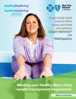 Blue weight management requirement If your body mass index is 30 or