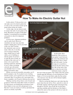 How To Make An Electric Guitar Nut