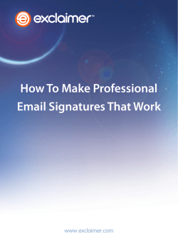 How To Make Professional Email Signatures That Work www.exclaimer.com