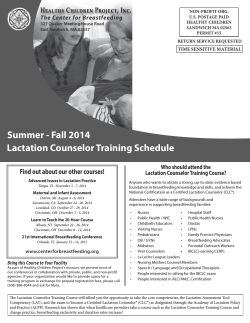 Summer - Fall 2014 Lactation Counselor Training Schedule Who should attend the