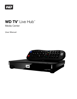 WD TV  Media Center User Manual