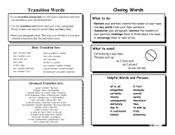 Transition Words Closing Words What to do: accordion paragraph