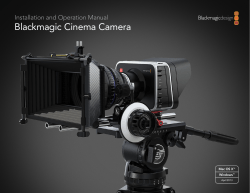 Blackmagic Cinema Camera Installation and Operation Manual Mac OS X Windows